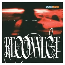 Sony Music, Schallplatten, Reconnect (Max Buettner)