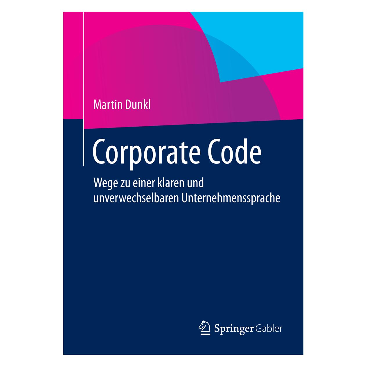 Gabler Corporate Code (Deutsch, Softcover, Martin Dunkl) (9375914)