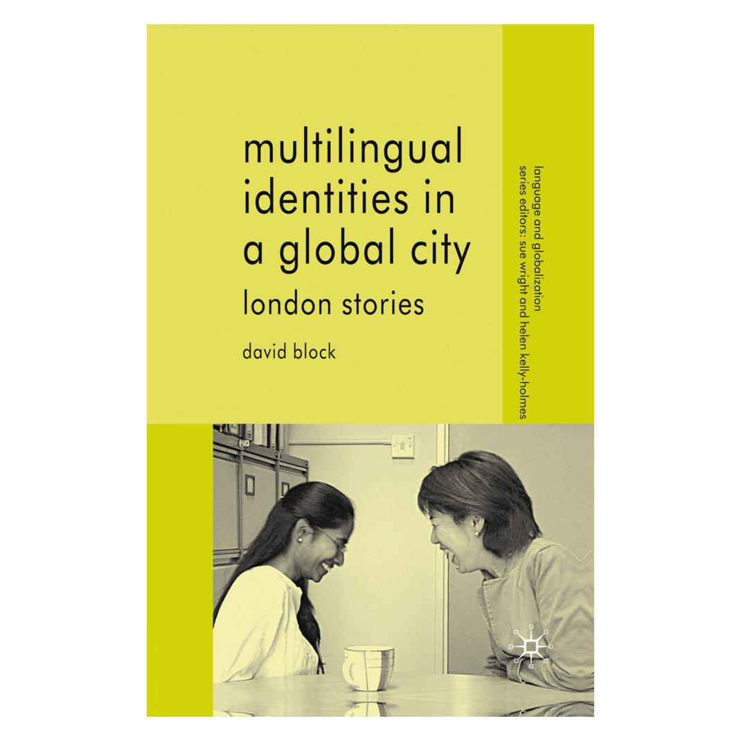 Springer Multilingual Identities in a Global City (Englisch, Softcover, D. Block) (55615134)