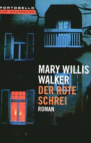 Walker, Mary Willis - Der rote Schrei. - Preis vom 12.10.2026 11:37:12 h