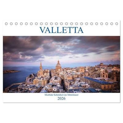 Valletta - Morbide Schönheit im Mittelmeer (Tischkalender 2026 DIN A5 quer), CALVENDO Monatskalender