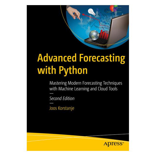 Apress Advanced Forecasting with Python (Englisch, Softcover, Joos Korstanje) (61565225)