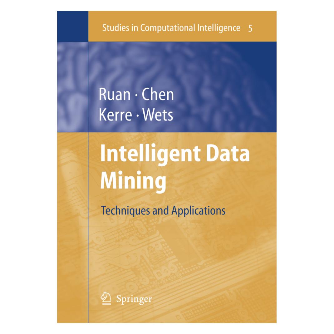 Springer Intelligent Data Mining (Englisch, Softcover, Da Ruan, Etienne E. Kerre, Etienne Kerre, Geert Wets, Guoqing Chen) (55374345)