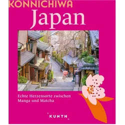 Konnichiwa Japan, Reisebücher von Eva Stadler, Andrea Lammert, Jutta M. Ingala
