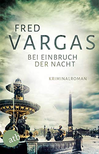 Fred Vargas - Bei Einbruch der Nacht: Roman (Kommissar Adamsberg ermittelt, Band 2) - Preis vom 30.09.2026 22:30:23 h