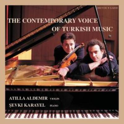 The Contemporary Voice Of Turkish Music- - Aldemir,Karayel, CD