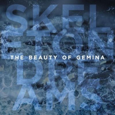 Skeleton Dreams - The Beauty Of Gemina, CD