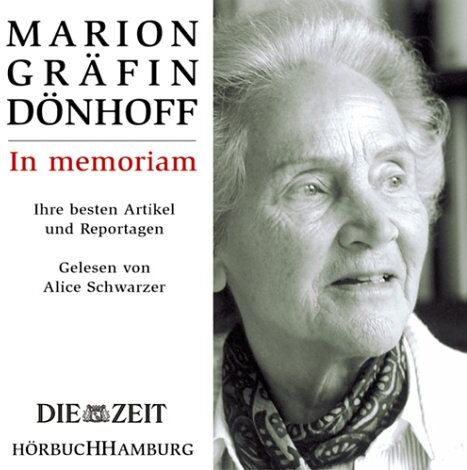 Dönhoff, Marion Gräfin - Marion Gräfin Dönhoff in Memoriam: Ihre schönsten Reportagen - Preis vom 09.10.2026 07:28:09 h