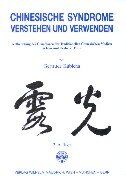 Gertrude Kubiena - Chinesische Syndrome verstehen und verwenden - Preis vom 18.10.2026 15:28:09 h
