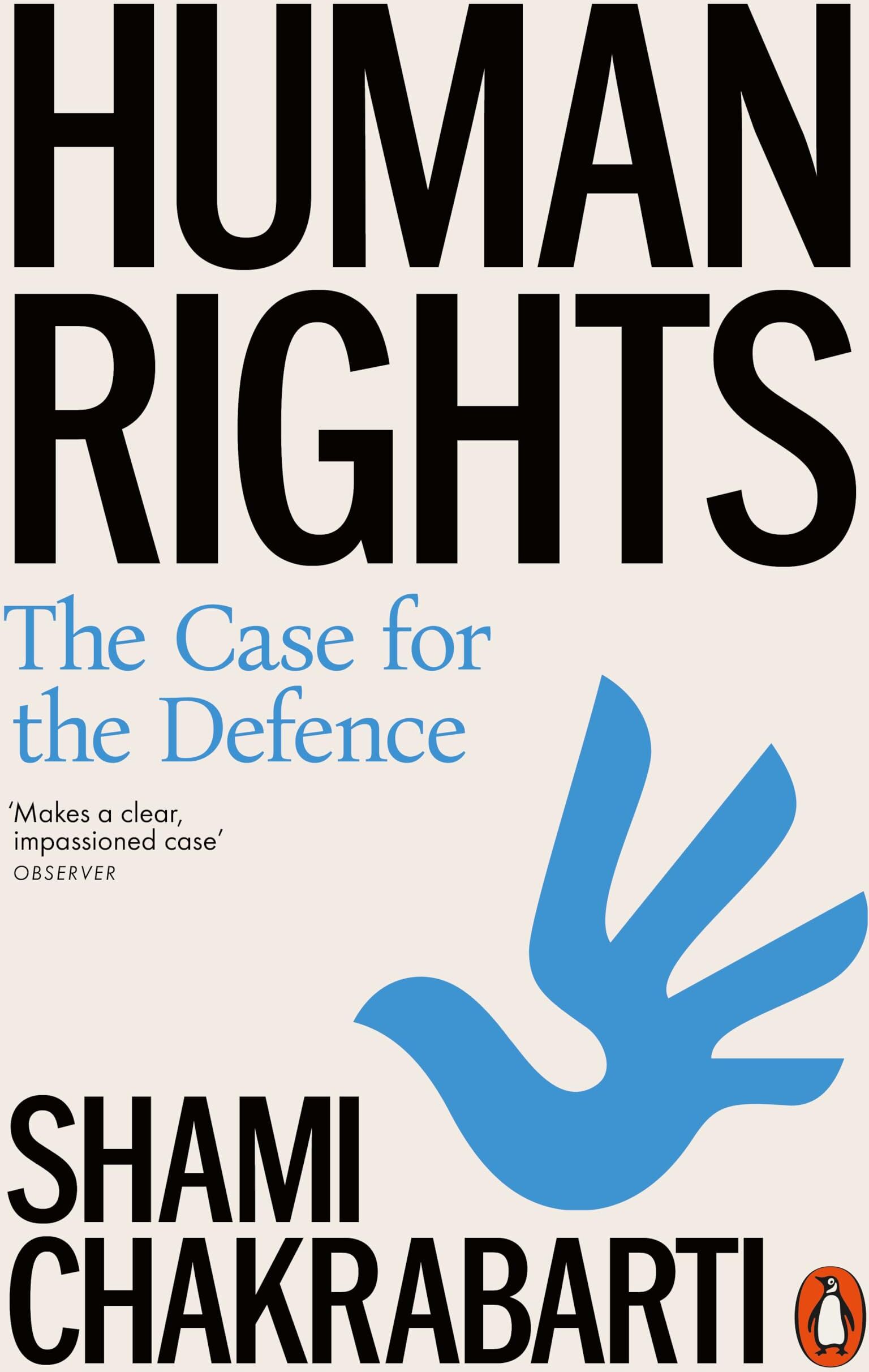Shami Chakrabarti - Human Rights: The Case for the Defence - Preis vom 09.10.2026 07:28:09 h