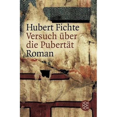 Versuch über die Pubertät, Taschenbuch von Hubert Fichte, Fischer Taschenbuch Verlag, 978-3-596-15855-3