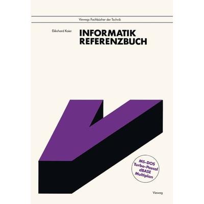 Informatik, Taschenbuch von Ekkehard Kaier, Vieweg & Teubner, 978-3-528-04765-8