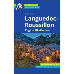 Languedoc-Roussillon Reiseführer Michael Müller Verlag, Ratgeber von Ralf Nestmeyer