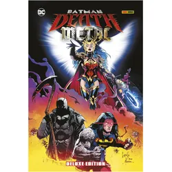Batman: Death Metal (Deluxe Edition), Comics + Manga von Ralph Kruhm, Christian Heiss, Francis Manapul, Tony S. Daniel, Eddy Barrows, Scott Snyder, James Tynion IV, Greg Capullo, Peter Tomasi, Jeff Lemire, Joshua Williamson
