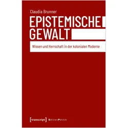 Epistemische Gewalt, Fachbücher von Claudia Brunner
