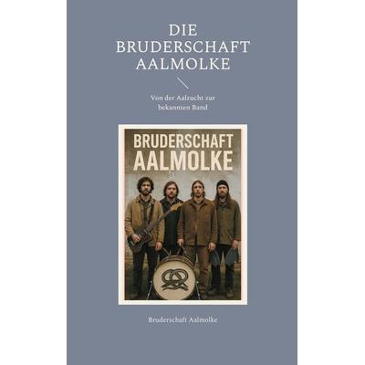 Die Bruderschaft Aalmolke -