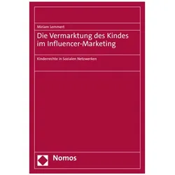 Die Vermarktung des Kindes im Influencer-Marketing, Fachbücher von Miriam Lemmert
