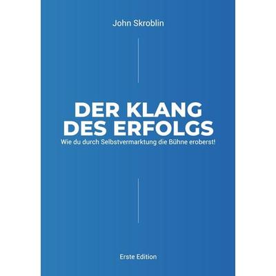 Der Klang des Erfolgs -