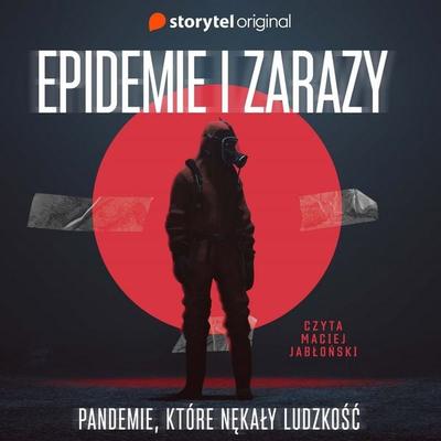 Epidemie i zarazy - Andrzej W. Sawicki, Audio, 9789180355889
