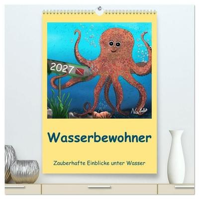 Wasserbewohner (hochwertiger Premium Wandkalender 2027 DIN A2 hoch), Kunstdruck in Hochglanz