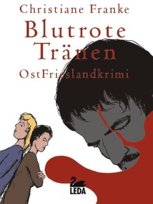 Christiane Franke - Blutrote Tränen: OstFrieslandkrimi - Preis vom 14.10.2026 23:07:16 h