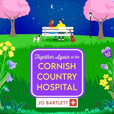 Together Again at the Cornish Country Hospital - The Cornish Country Hospital - Jo Bartlett, Audio, 9781804839836