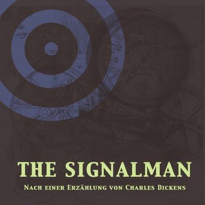 The Signalman - The Signalman, Audio, 4056198012031