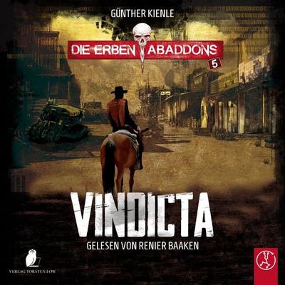Die Erben Abaddons - Vindicta - Günther Kienle, Audio, 9783989010741