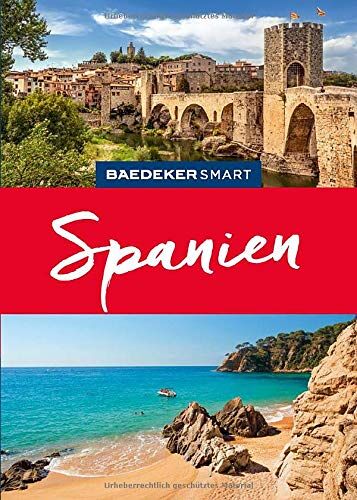 Andreas Drouve - Baedeker SMART Reiseführer Spanien - Preis vom 01.10.2026 17:08:56 h