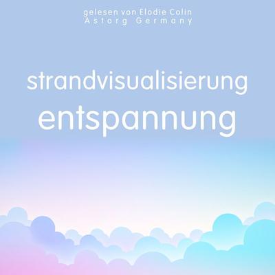 Strandvisualisierung Entspannung - Frédéric Garnier, Audio, 9782821167414