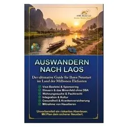 Auswandern nach Laos, Reisebücher von Frei, Auswandern und