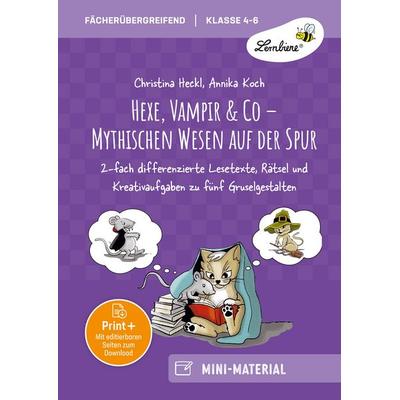 Hexe, Vampir & Co - Mythischen Wesen auf der Spur, Set von Christina Heckl,Annika Koch, Lernbiene, 978-3-7468-1132-1