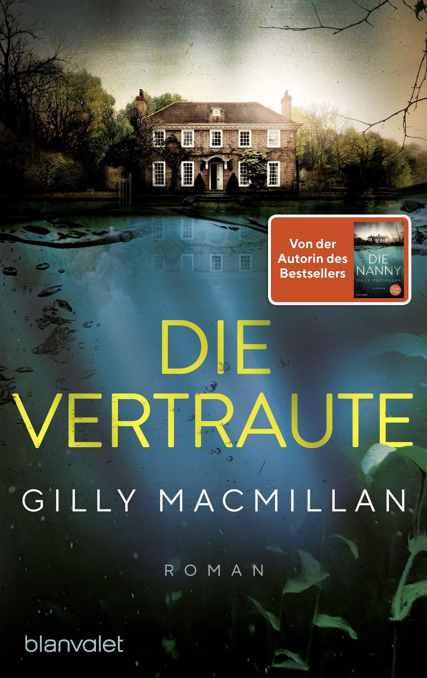 Gilly Macmillan - Die Vertraute - Preis vom 10.10.2026 11:48:34 h