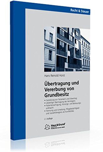 Horst, Hans Reinold - Übertragung und Vererbung von Grundbesitz - Preis vom 10.10.2026 11:48:34 h