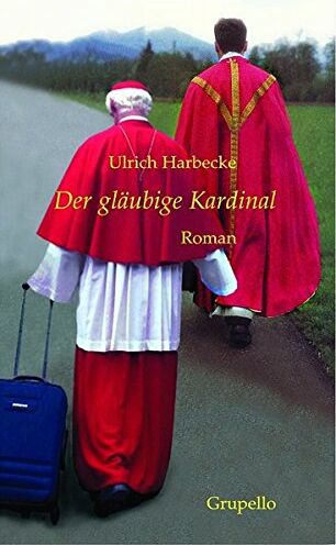Ulrich Harbecke - Der gläubige Kardinal: Roman - Preis vom 30.09.2026 22:30:23 h