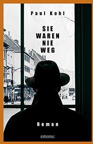 Paul Kohl - Sie waren nie weg: Roman - Preis vom 09.10.2026 07:28:09 h