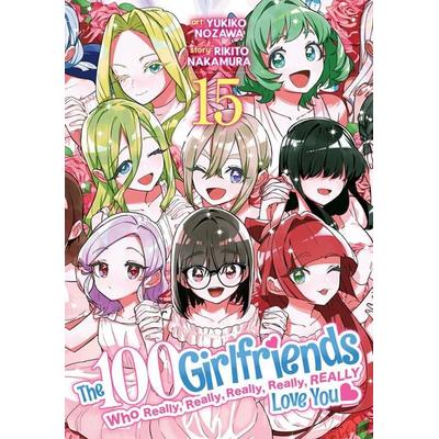 The 100 Girlfriends Who Really, Really, Really Love You Vol. 15, Taschenbuch von Rikito Nakamura, Seven Seas