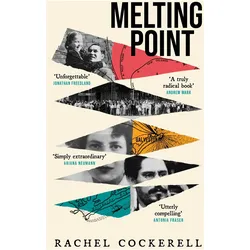 Melting Point: Family, Memory and the Search for the Promised Land, Sachbücher von Rachel Cockerell