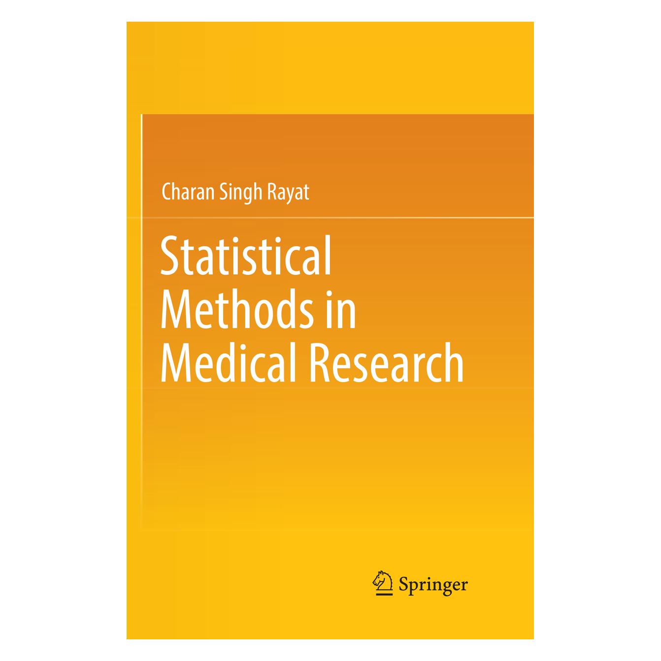 Springer Statistical Methods in Medical Research (Englisch, Softcover, Charan Singh Rayat) (56097085)