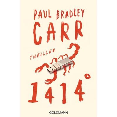 1414°, Taschenbuch von Paul Bradley Carr, Goldmann