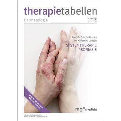 Therapietabellen Psoriasis (4. Auflage), Taschenbuch von , Mgo fachverlage, 978-3-96474-823-2