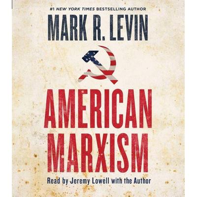 American Marxism - Mark R. Levin, CD, 9781797122076