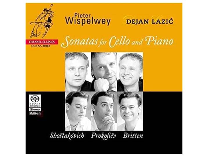 Wispelwey/Lazic - Sonatas For Cello And Piano