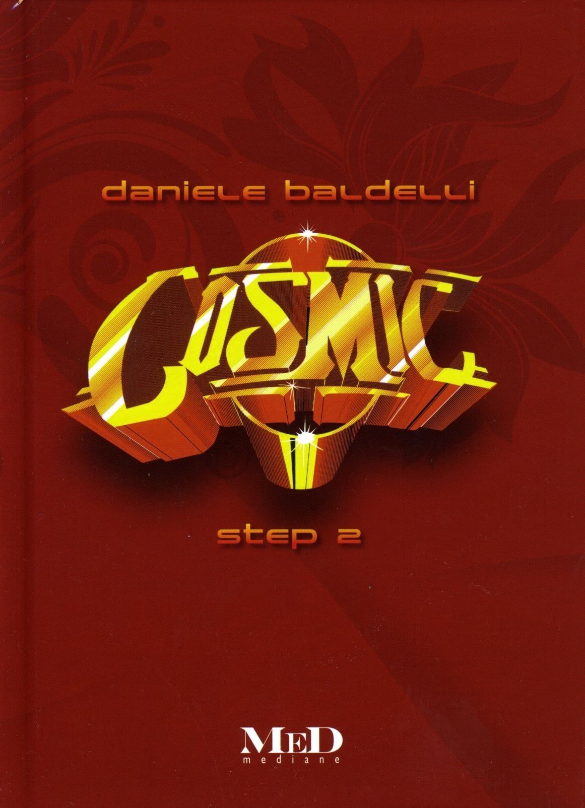 Daniele Baldelli - Cosmic: Step 2 - Preis vom 05.10.2026 03:47:11 h