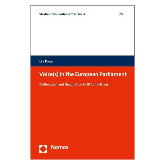 Nomos Voice(s) in the European Parliament (Englisch, Softcover, Léa Roger) (25454528)