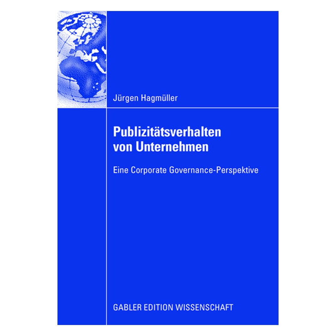 Gabler Publizitätsverhalten von Unternehmen (Deutsch, Softcover, Jürgen Hagmüller) (8224501)