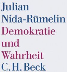 Julian Nida-Rümelin - Demokratie und Wahrheit - Preis vom 09.10.2026 07:28:09 h