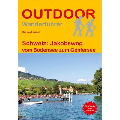 Schweiz: Jakobsweg vom Bodensee zum Genfersee, Taschenbuch von Hartmut Engel, Stein, Conrad, Verlag, 978-3-86686-854-0