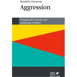 Aggression, Fachbücher von Donald W. Winnicott