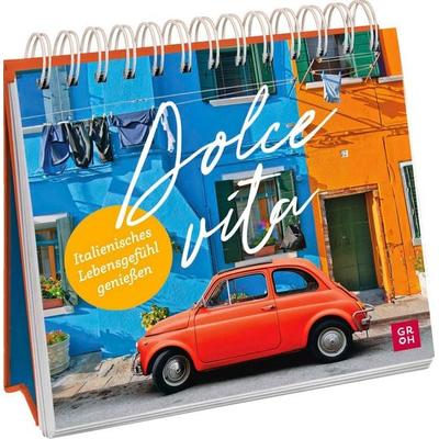 Dolce Vita, Gebundene Ausgabe von , Groh, 978-3-8485-0307-0